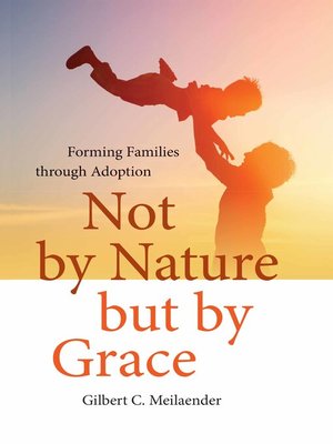 cover image of Not by Nature but by Grace